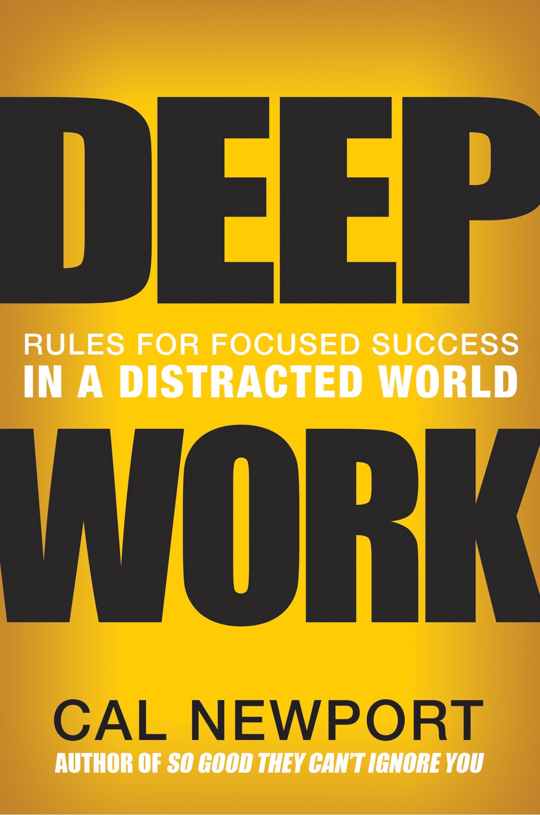 Cover of Deep Work by Cal Newport